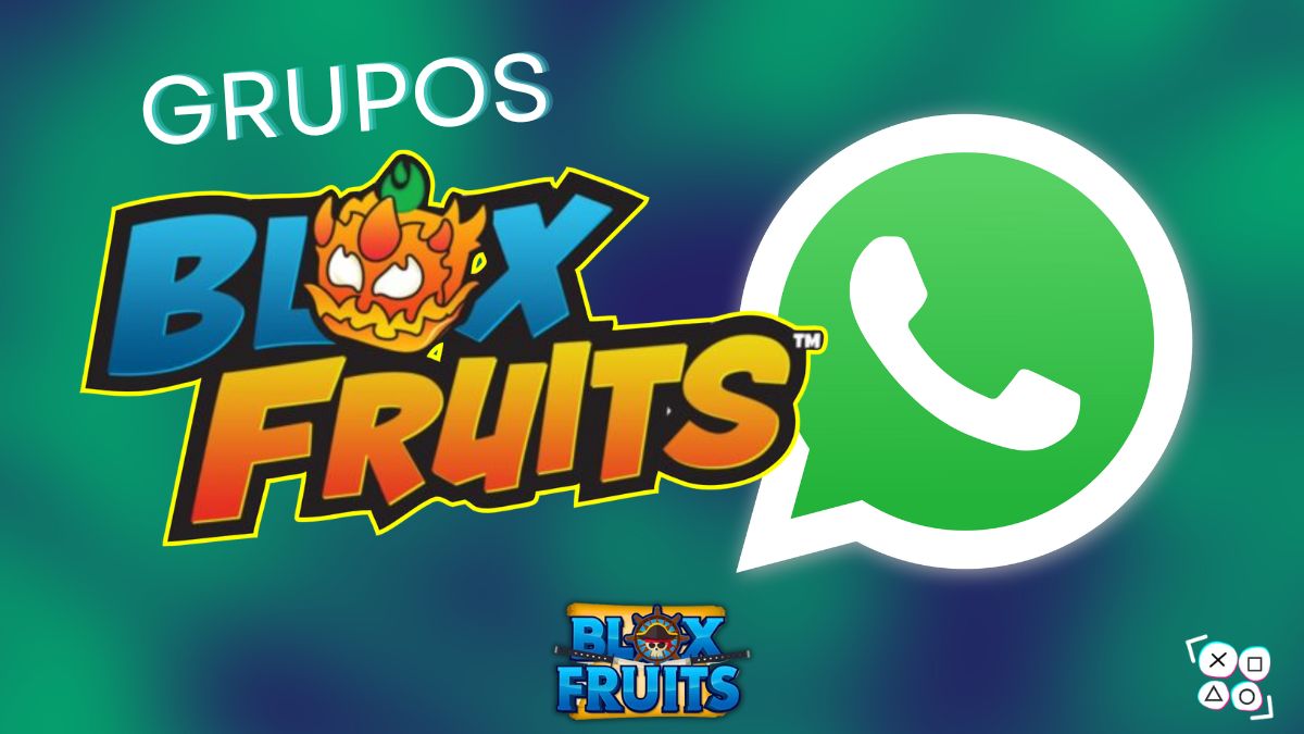 Grupos de Blox Fruits Whatsapp para Entrar