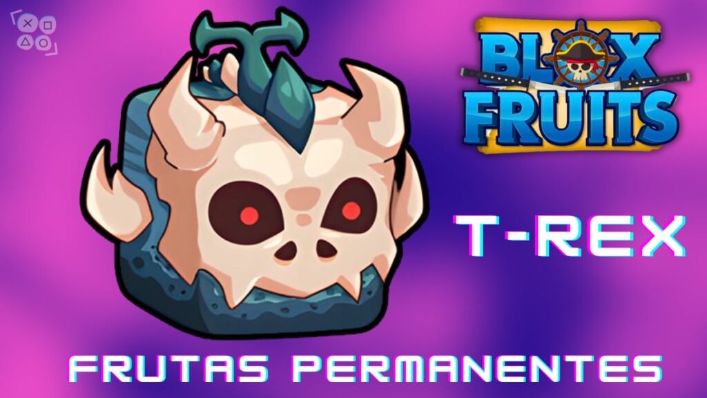 Veja Como Pegar Fruta Permanente no Blox Fruits de Graça t rex